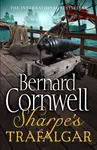 Sharpeâ€™s Trafalgar - Bernard Cornwell
