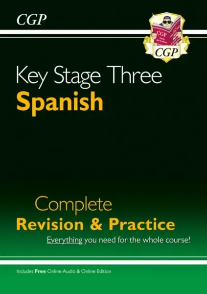 KS3 Spanish Complete Revision & Practice (with Free Online Edition & Audio) - CGP Books