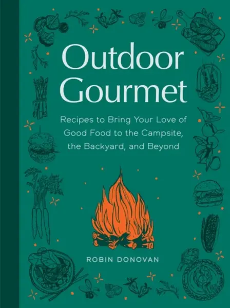 Outdoor Gourmet - Robin Donovan
