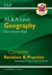 A-Level and AS Geography: AQA Complete Revision & Practice (with Online Edition) - CGP Books