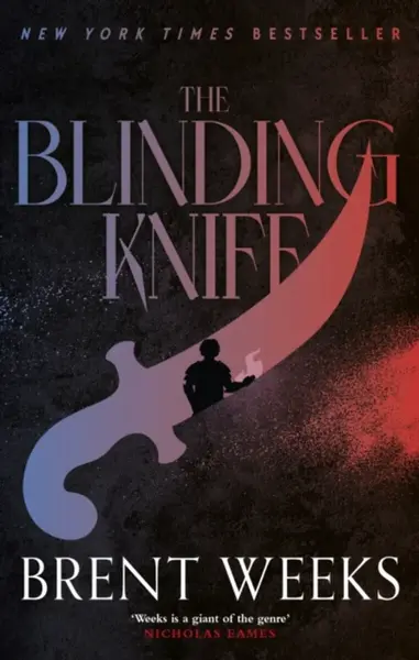 The Blinding Knife - Brent Weeks