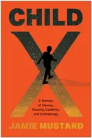 Child X - Jamie Mustard