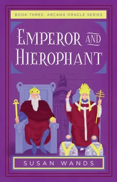 Emperor and Hierophant - Susan Wands