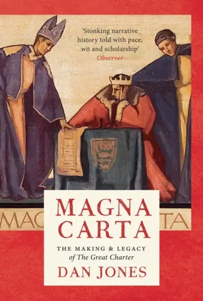 Magna Carta - Dan Jones