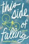 This Side of Falling - Eunice Chan