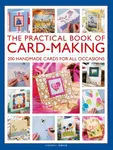 The Practical Book of Card-Making - Cheryl Owen