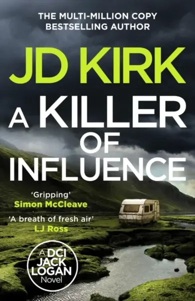 A Killer of Influence - JD Kirk