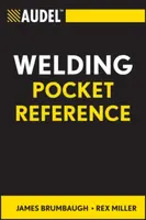 Audel Welding Pocket Reference - James E.  Brumbaugh, Rex  Miller