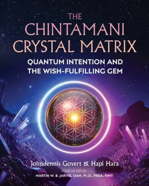 The Chintamani Crystal Matrix - Hapi Hara, Johndennis Govert