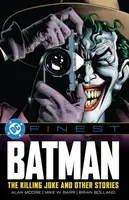DC Finest: Batman: The Killing Joke and Other Stories - Alan Moore