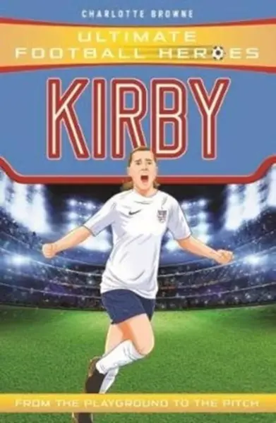 Fran Kirby (Ultimate Football Heroes - The No.1 football series) - Ultimate Football Heroes, Charlotte Browne