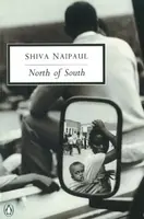 North of South - Shiva Naipaul