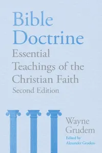 Bible Doctrine - Wayne A. Grudem