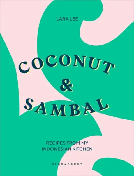 Coconut & Sambal - Lara Lee