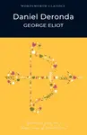 Daniel Deronda - George Eliot
