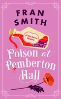 Poison at Pemberton Hall - Fran Smith