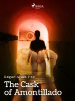 The Cask of Amontillado - Edgar Allan Poe