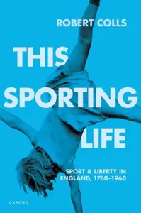 This Sporting Life - Robert  Colls