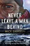 Never Leave a Man Behind - Dawson Mick