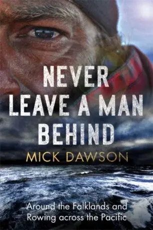 Never Leave a Man Behind - Dawson Mick