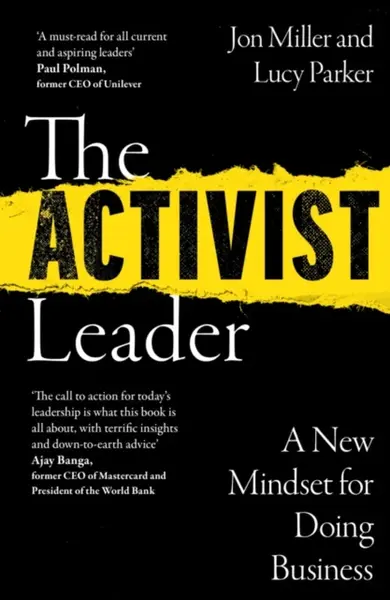 The Activist Leader - Jon Miller, Lucy Parker