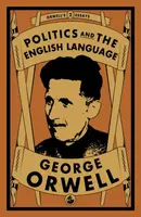 Politics and the English Language - George Orwell