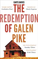 The Redemption of Galen Pike - Carys Davies