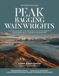 Peak Bagging: Wainwrights - Dan Parker, Karen Parker