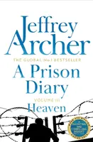 A Prison Diary Volume III - Jeffrey Archer