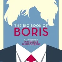 The Big Book of Boris - Iain Dale, Jakub Szweda