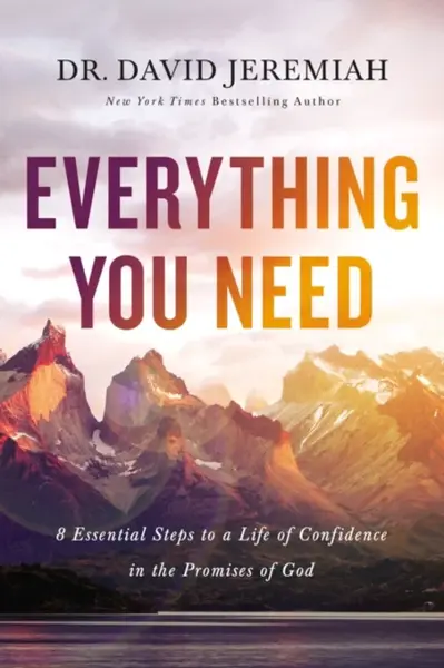 Everything You Need - Dr. David Jeremiah