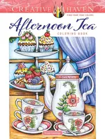 Creative Haven Afternoon Tea Coloring Book - Teresa Goodridge