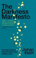 The Darkness Manifesto - Johan Eklöf