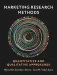Marketing Research Methods - Jose M.  Vidal-Sanz, Mercedes  Esteban-Bravo