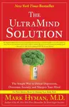 The UltraMind Solution - MUDr. Mark Hyman