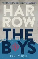Harrow the Boys - Paul Whyte