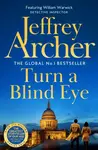 Turn a Blind Eye - Jeffrey Archer
