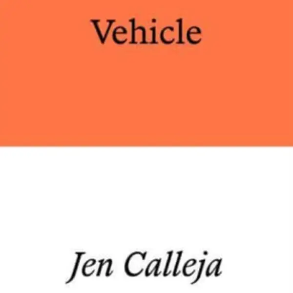Vehicle - Jen Calleja