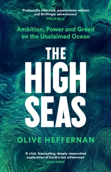 The High Seas - Olive Heffernan