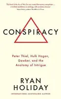 Conspiracy - Ryan Holiday