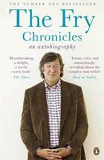 The Fry Chronicles - Stephen Fry