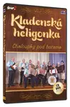 Kladenská heligonka - Chaloupky pod horama (CD + DVD)