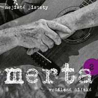 Vladimír Merta – Vzdálená blízká. Nejisté jistoty 2 LP