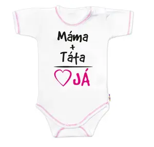 Baby Nellys Body krátký rukáv s vtipným textem, Máma+Táta, vel. 74, holka