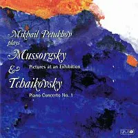 Michail Efimovič Petuhov – Mikhail Petukhov plays Musorgsky & Tchaikovsky CD