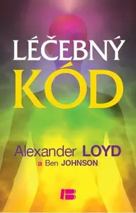 Léčebný kód - Alexander Loyd, Ben Johson