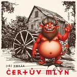 Čertův mlýn - Jiří Horák - audiokniha