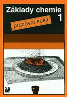Základy chemie 1 - Pracovní sešit - Pavel Beneš