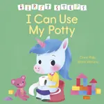 First Steps: I Can Use My Potty - Claire Philip