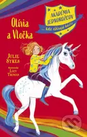 Akadémia jednorožcov 6: Olívia a Vločka - Julie Sykes, Lucy Truman (ilustrátor) - kniha z kategorie Beletrie pro děti